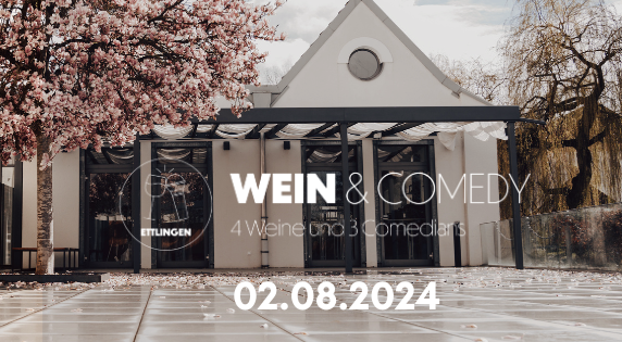 Wein & Comedy // Ettlingen 